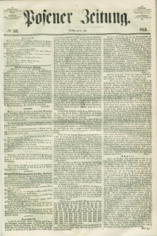 Posener Zeitung. 1853, № 153 (5 Juli)