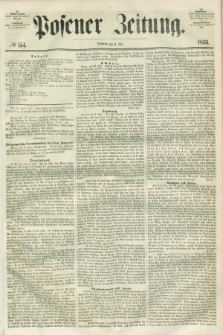 Posener Zeitung. 1853, № 154 (6 Juli)