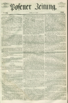 Posener Zeitung. 1853, № 182 (7 August) + dod.