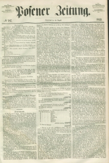 Posener Zeitung. 1853, № 187 (13 August)
