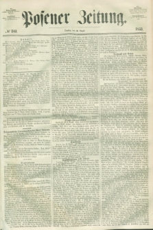 Posener Zeitung. 1853, № 189 (16 August)
