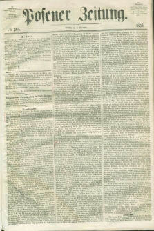 Posener Zeitung. 1853, № 285 (6 Dezember)