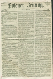Posener Zeitung. 1853, № 303 (28 Dezember)
