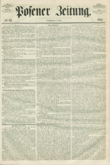 Posener Zeitung. 1854, № 82 (6 April) + dod.