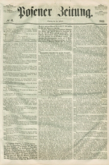 Posener Zeitung. 1855, № 41 (18 Februar) + dod.