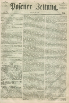 Posener Zeitung. 1855, № 91 (20 April) + dod.