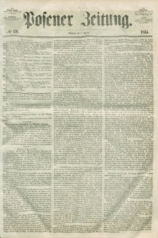 Posener Zeitung. 1855, № 176 (1 August) + dod.