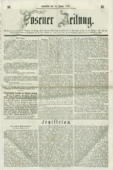Posener Zeitung. 1856, [№] 10 (12 Januar) + dod.