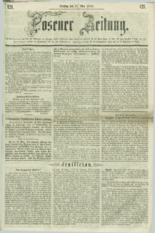 Posener Zeitung. 1856, [№] 121 (27 Mai) + dod.
