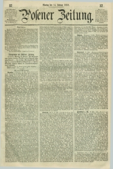 Posener Zeitung. 1859, [№] 37 (14 Februar) + dod.