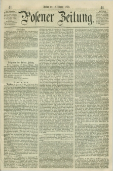 Posener Zeitung. 1859, [№] 41 (18 Februar) + dod.