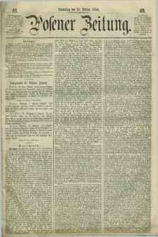 Posener Zeitung. 1859, [№] 46 (24 Februar) + dod.