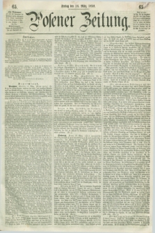 Posener Zeitung. 1859, [№] 65 (18 März) + dod.