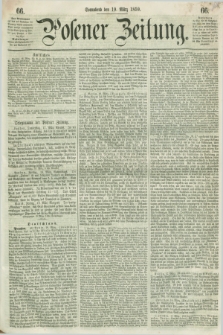 Posener Zeitung. 1859, [№] 66 (19 März) + dod.