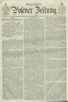 Posener Zeitung. 1859, [№] 67 (21 März) + dod.