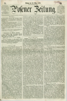 Posener Zeitung. 1859, [№] 73 (28 März) + dod.