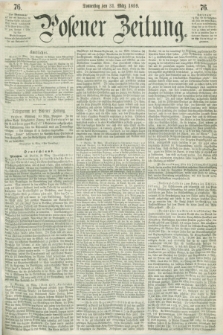 Posener Zeitung. 1859, [№] 76 (31 März) + dod.