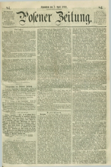 Posener Zeitung. 1859, [№] 84 (9 April) + dod.