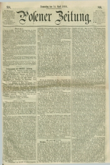 Posener Zeitung. 1859, [№] 88 (14 April) + dod.