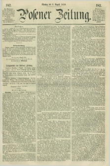 Posener Zeitung. 1859, [№] 182 (8 August) + dod.