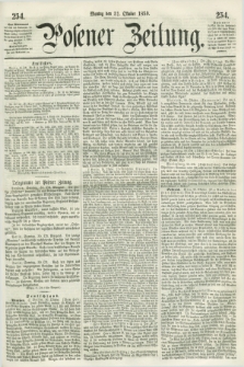 Posener Zeitung. 1859, [№] 254 (31 Oktober) + dod.