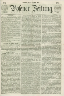Posener Zeitung. 1859, [№] 281 (1 Dezember) + dod.