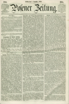 Posener Zeitung. 1859, [№] 288 (9 Dezember) + dod.