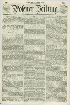 Posener Zeitung. 1859, [№] 291 (13 Dezember) + dod.