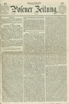 Posener Zeitung. 1862, [№] 113 (16 Mai)