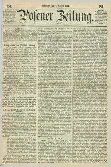 Posener Zeitung. 1862, [№] 181 (6 August) + dod.