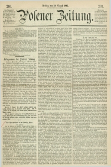 Posener Zeitung. 1862, [№] 201 (29 August) + dod.