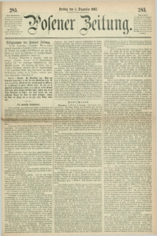 Posener Zeitung. 1862, [№] 285 (5 Dezember) + dod.