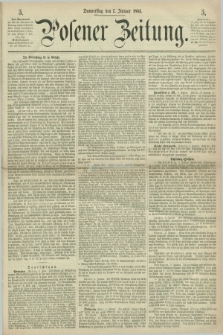 Posener Zeitung. 1864, [№] 5 (7 Januar) + dod.