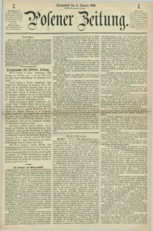 Posener Zeitung. 1864, [№] 7 (9 Januar) + dod.