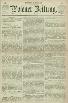 Posener Zeitung. 1864, [№] 10 (13 Januar) + dod.