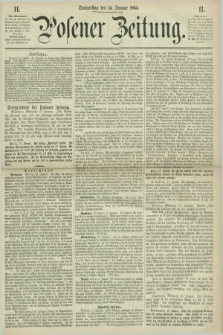 Posener Zeitung. 1864, [№] 11 (14 Januar) + dod.