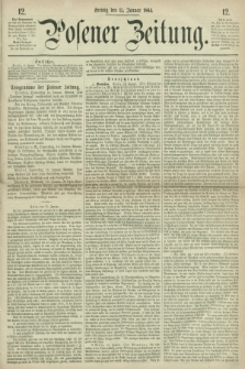 Posener Zeitung. 1864, [№] 12 (15 Januar) + dod.