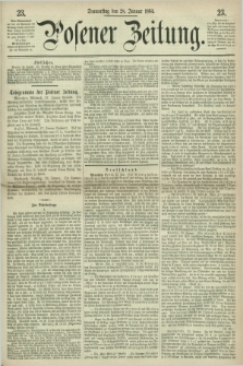 Posener Zeitung. 1864, [№] 23 (28 Januar) + dod.