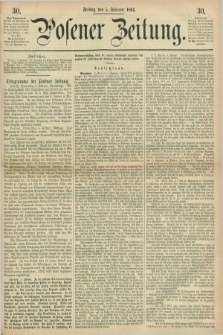 Posener Zeitung. 1864, [№] 30 (5 Februar) + dod.