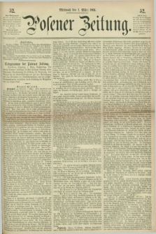 Posener Zeitung. 1864, [№] 52 (2 März) + dod.