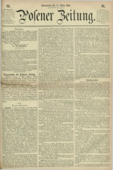 Posener Zeitung. 1864, [№] 61 (12 März) + dod.