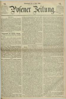Posener Zeitung. 1864, [№] 83 (9 April) + dod.