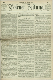 Posener Zeitung. 1864, [№] 114 (19 Mai) + dod.