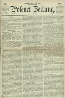 Posener Zeitung. 1864, [№] 126 (2 Juni) + dod.