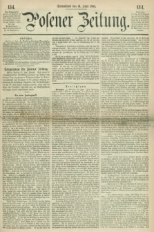 Posener Zeitung. 1864, [№] 134 (11 Juni) + dod.