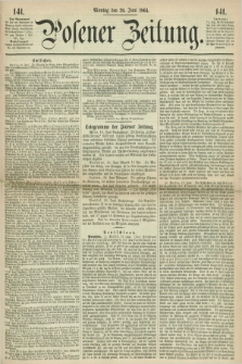 Posener Zeitung. 1864, [№] 141 (20 Juni) + dod.