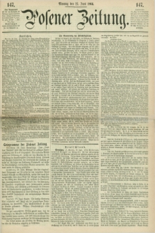 Posener Zeitung. 1864, [№] 147 (27 Juni) + dod.