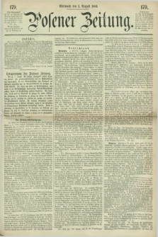 Posener Zeitung. 1864, [№] 179 (3 August) + dod.