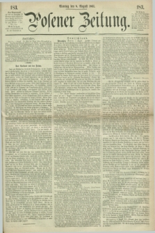 Posener Zeitung. 1864, [№] 183 (8 August) + dod.