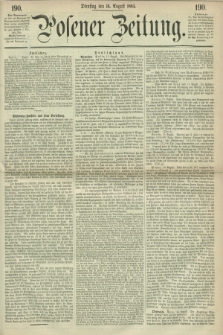 Posener Zeitung. 1864, [№] 190 (16 August) + dod.